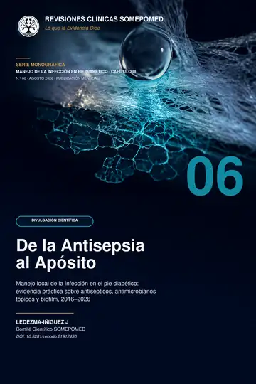Portada de la Revisión 06: De la Antisepsia al Apósito